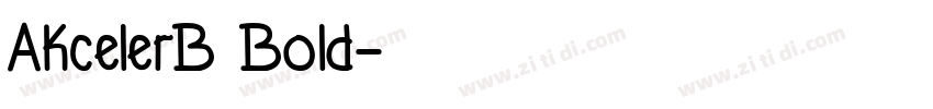 AkcelerB Bold字体转换